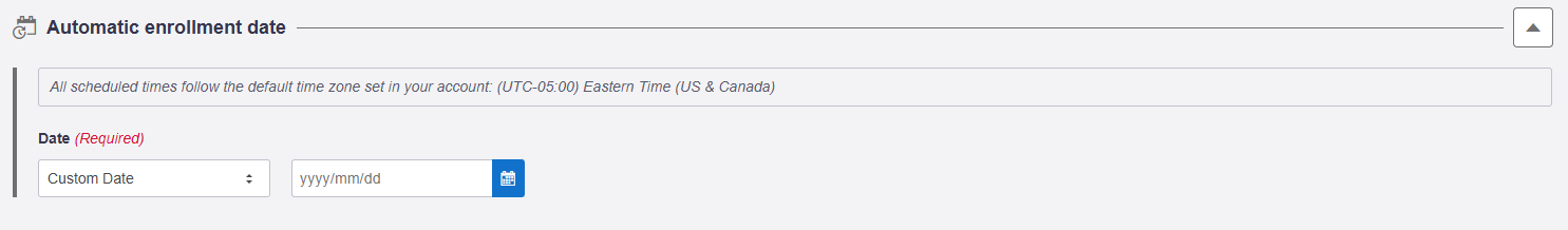 scheduled-enrollments-automatic-enrollment-date-custom.png