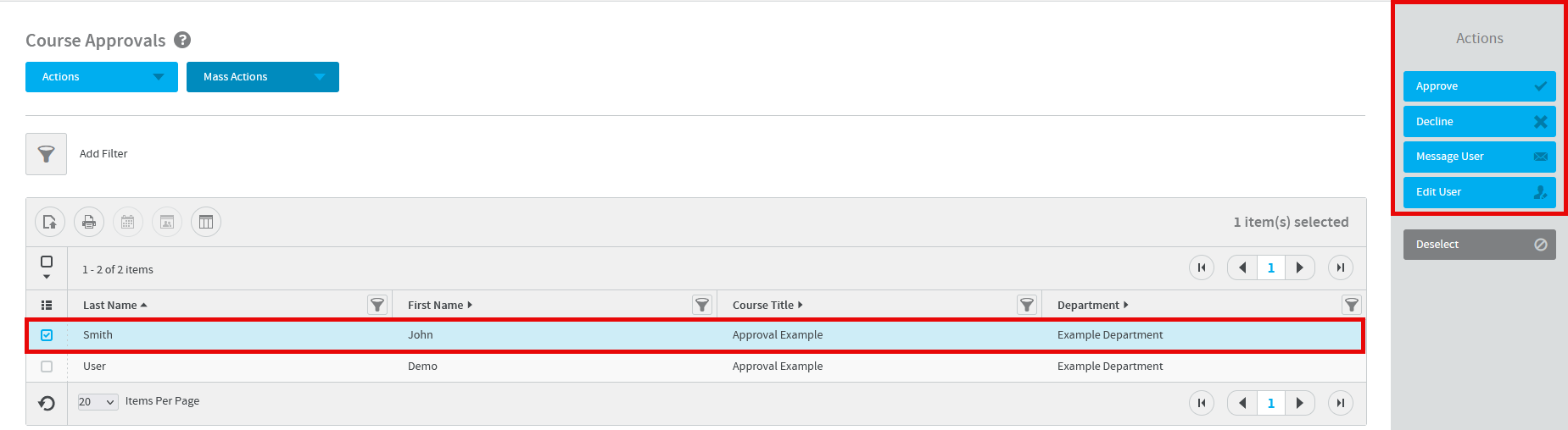 Approve and Deny actions for an enrollment on the Approvals report