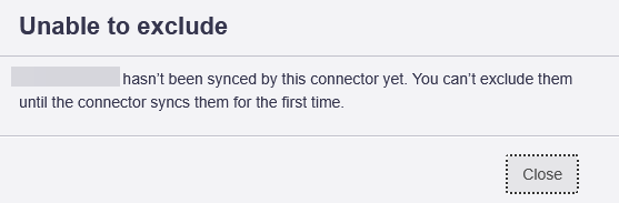 controlled-user-exclusion-error-user-not-synced-to-connector.png