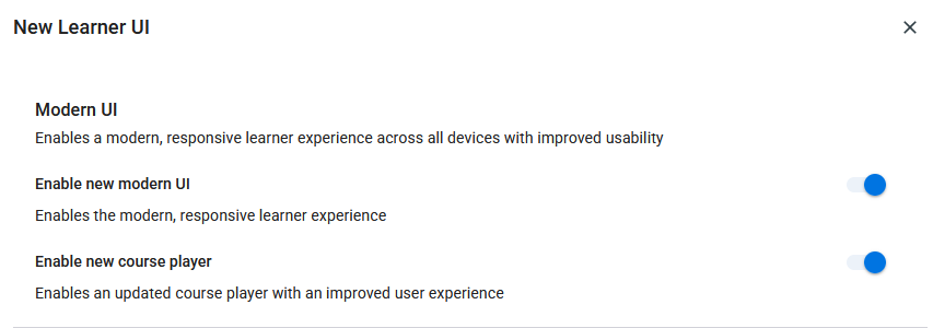 Modern UI toggles for the Learner Experience and Course Player