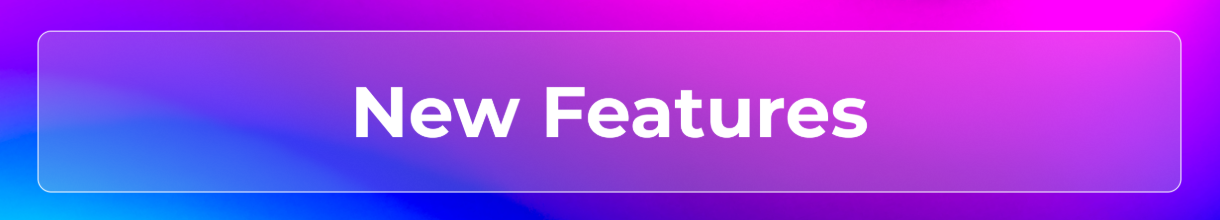 New Features.png